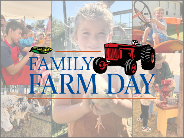 A collage of photos with children decorating pumpkins, holding a chicken, seated on a tractor, grinding corn, and cattle. The words "Family Farm Day" are most prominently at the center of the collage.