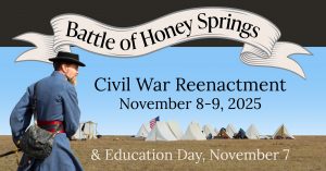 An unfurled banner that reads "Battle of Honey Springs" and photos depicting a Union encampment, tents, and a photo of an soldier drawing his sword.