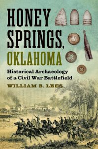 An engraving of Union soldiers forming an attack at the Honey Springs Battlefield, and buttons and bullets adorn the cover of the Lees book 'Honey Springs, Oklahoma' book cover.
