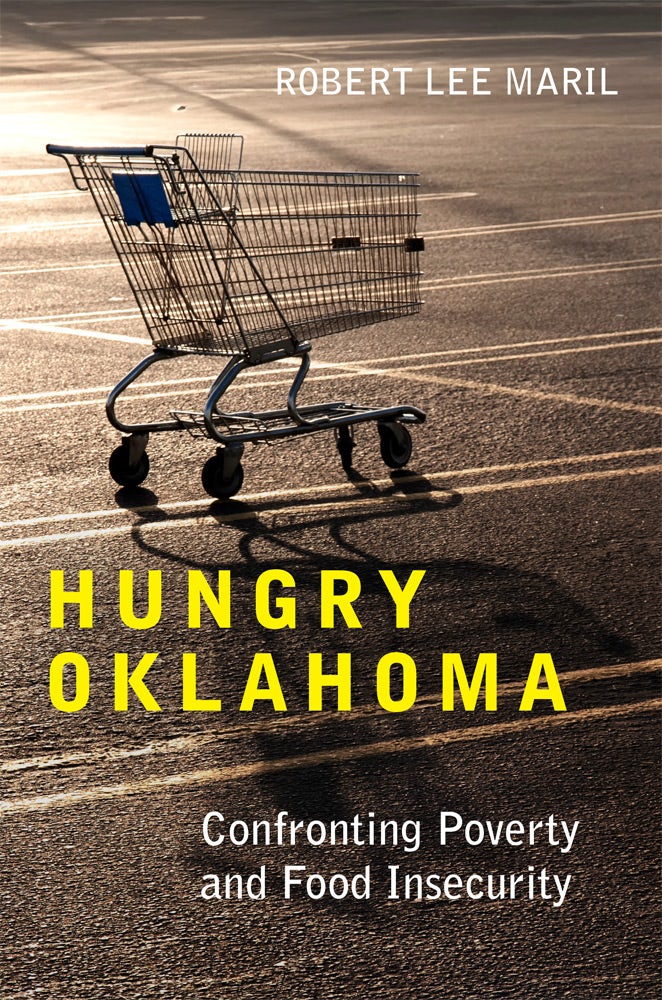 Bookcover depicting a lone shopping cart in an empty parking lot with the words 'Hungry Oklahoma.'