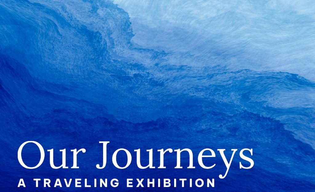 The water surface in graduated shades of blue and the words 'Our Journeys.'