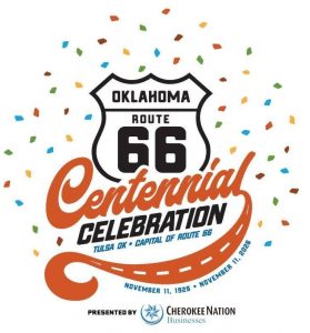 Confetti and the Oklahoma Route 66 shield. Scripted words read "Centennial Celebration."