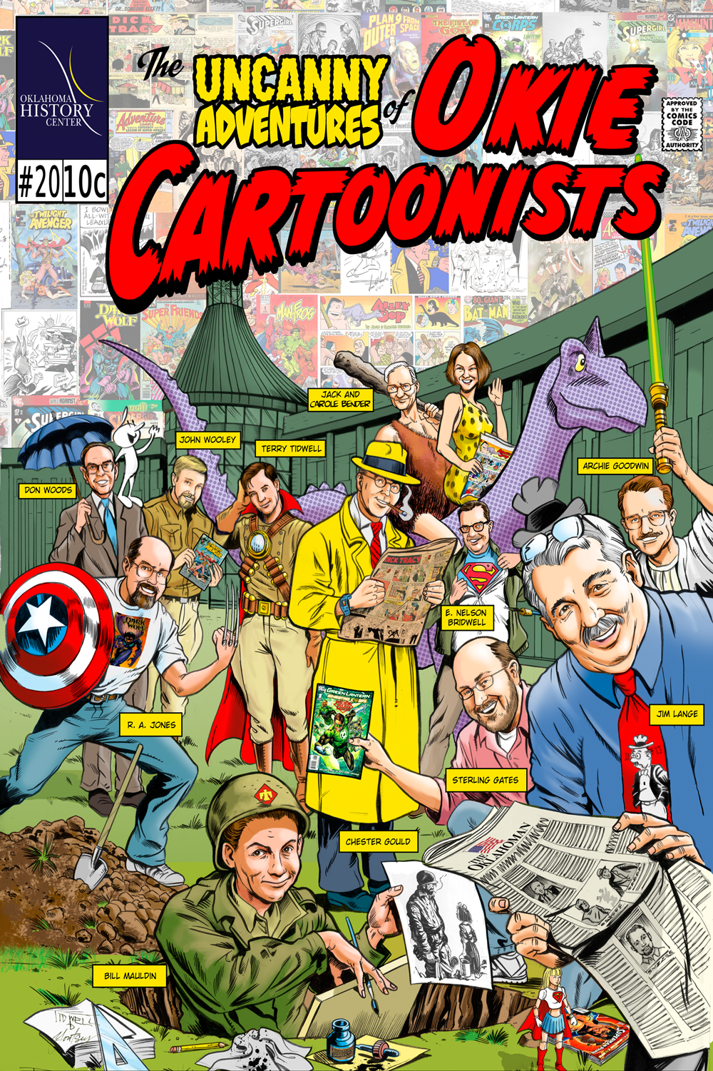 Mock comic book cover showing artists and authors as characters. Chester Gould is dressed as his detective character, Dick Tracy. Bill Mauldin sketches soldiers from inside a foxhole. Jack and Carole Bender ride a dinosaur. Other hold their comic books or various props. The backdrop is the Oklahoma History Center.