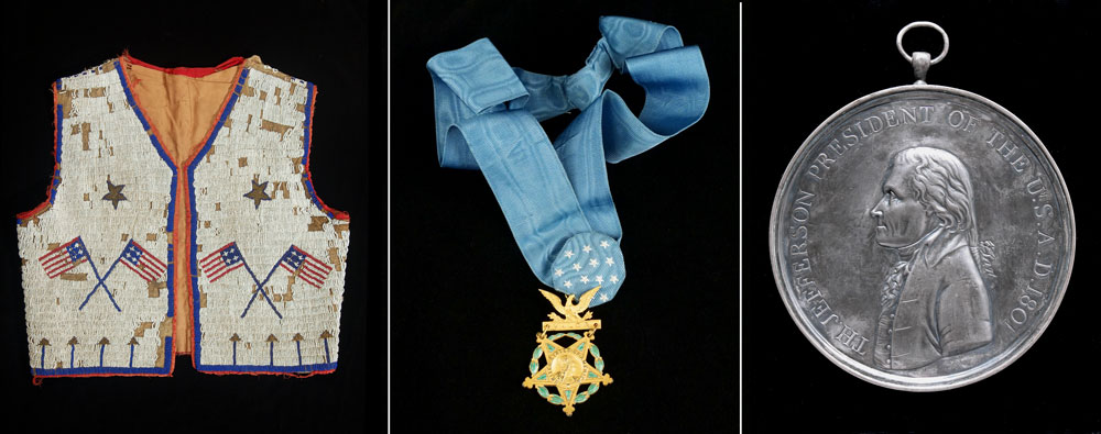 Collage of a beaded vest featuring gold stars and flags, the US Army Medal of Honor on a blue ribbon, and a Peace Medal. The gold Medal of Honor medal features hangs from and eagle and features the profile image of Minerva. The Jefferson Peace Medal features a profile of Thomas Jeferson facing left, surrounded by the words T. H. Jefferson President of the U. S. A. D. 1801