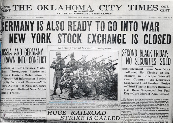 Front page of a newspaper. The headline reads: Germany is also ready to go into war. New York Stock Exchange is closed. 