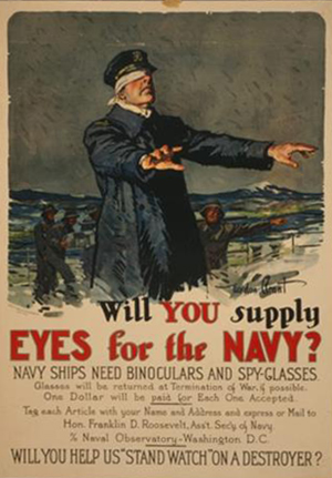Illustration of a sailor standing on the shore with arms outstretched. He is wearing a blindfold. The text reads 'Will you supply eyes for the Navy? Navy ships need binoculars and spy-glasses. Will you help us stand watch on a destroyer?