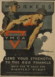 A muscular man pulls a YMCA sign with a triangle. The shadow of an armed soldier is visible in the background. The text reads, 'Lend your strength to the Red Triangle. Help the Y help the fighters fight. 