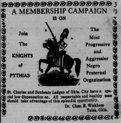 Newspaper ad reading A membership campaign is on, join the Knights of Pythias. The Most Progressive and Aggressive Negro Fraternal Organization.