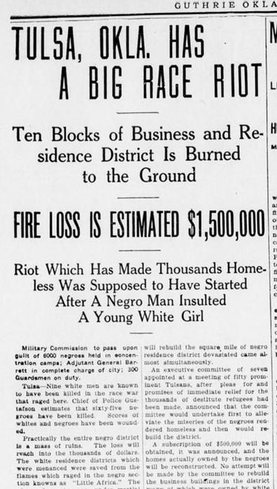 News clipping reads, Tulsa, Okla. has a big race riot. Ten blocks of business and residence district is burned to the ground. Fire loss is estimated $1,500,000.