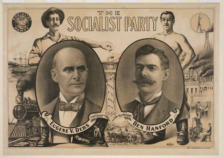 Campaign poster with headline 'The Socialist Party' and candidate portraits of Eugene V. Debs and Ben Hanford. 